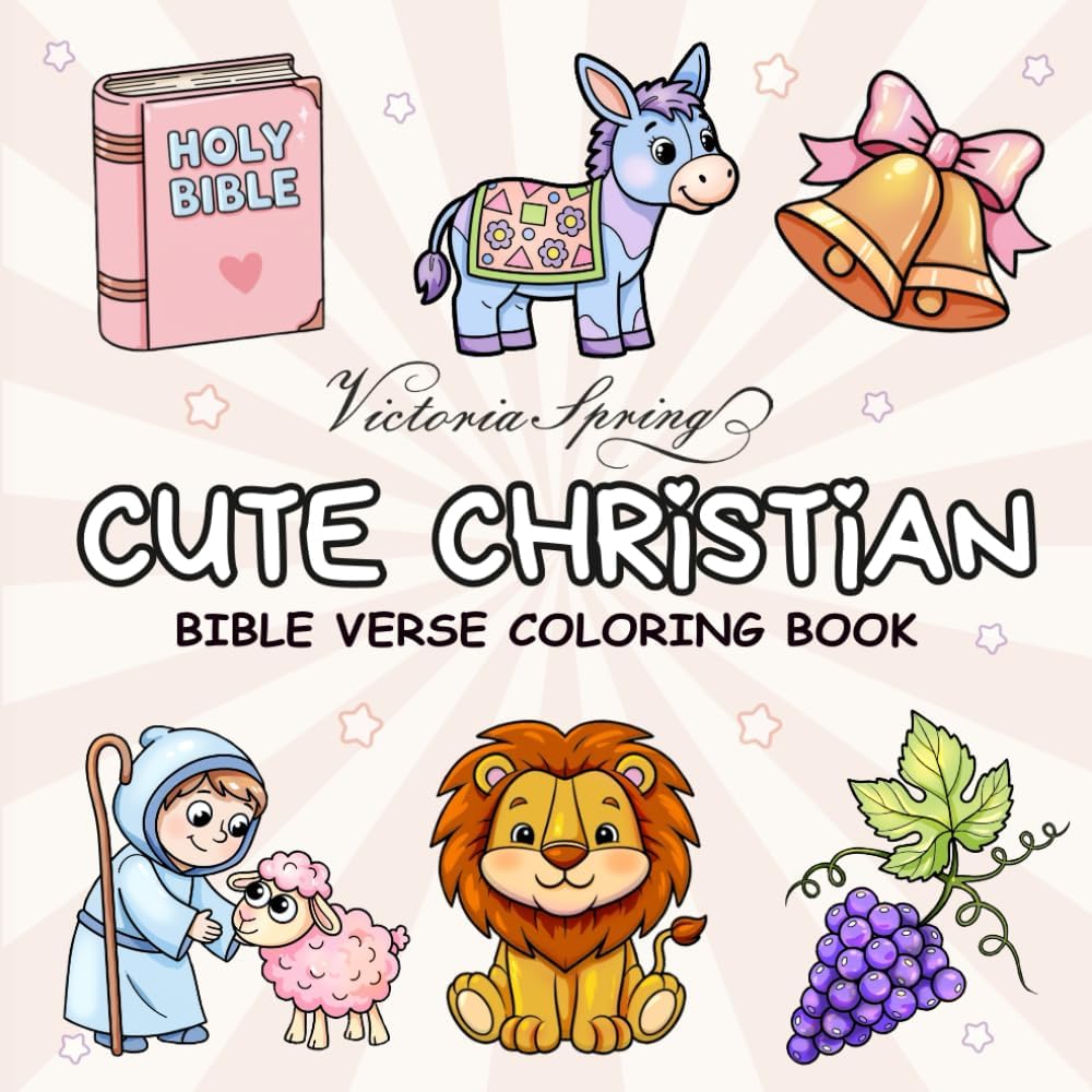Cute Christian Coloring Book: Bold and Easy Bible Verse Coloring Book: Cozy and Simple Faith Themed Pages for Kids, Teens, and Adults. Big and Simple ... Featuring Cute Things (Bold & Easy Coloring) - Image 1