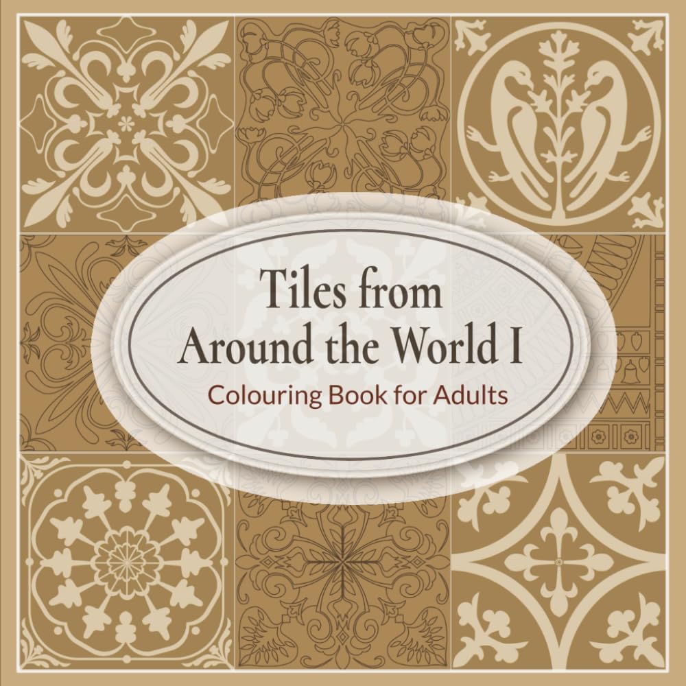 Musesmom Publications Tiles From Around The World colouring book front cover showing collage of beige and brown ceramic patterns.