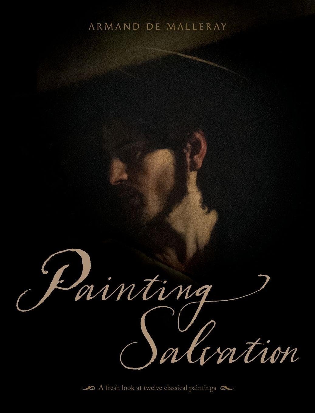 Painting Salvation: A fresh look at twelve classical paintings - Image 1