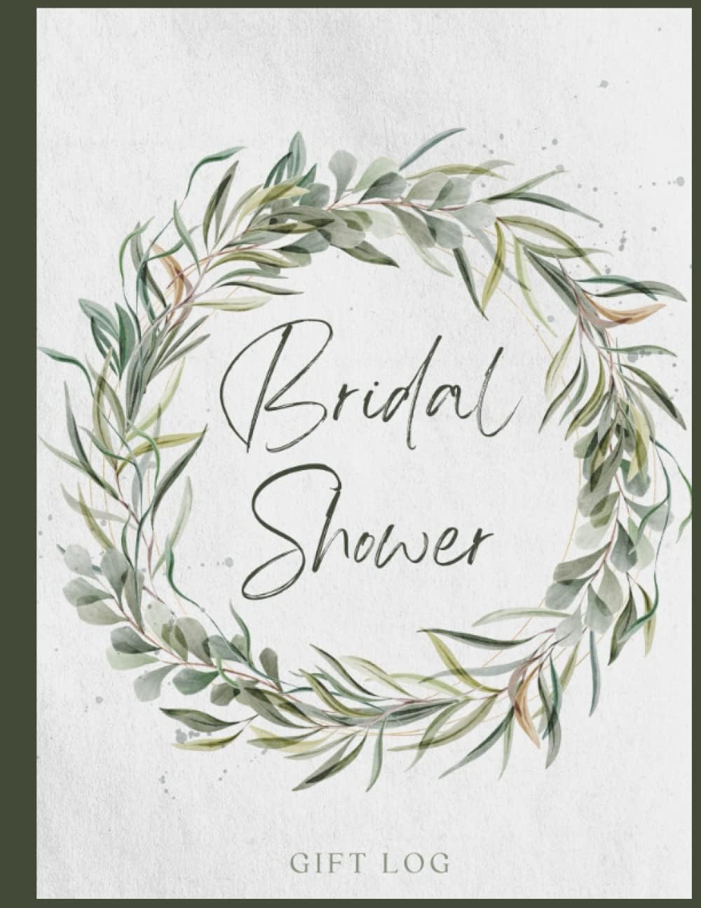 Bridal Shower Gift Log: Gift Notebook to Record Presents Received from Friends and Family | A Keepsake of Your Bridal Shower & Wedding Gifts - Image 1