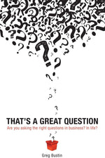 Greg Bustin That's a Great Question paperback book front cover view