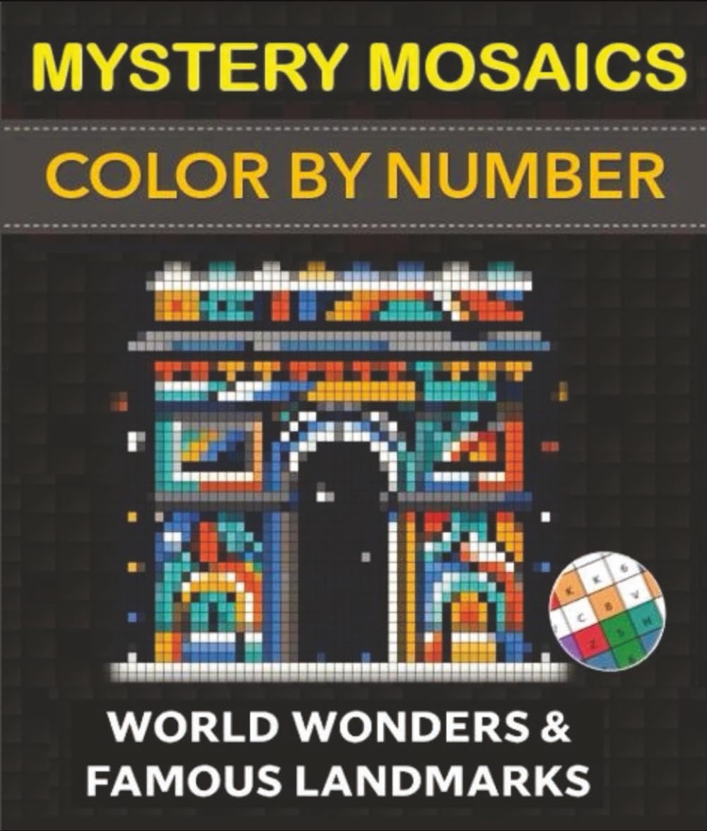 Mystery Mosaic Color by Number Quest: Famous Landmarks & World Wonders Coloring Book: A Collection of 50 Relaxing Mystery Coloring Pages for Adults & Teens - Image 1