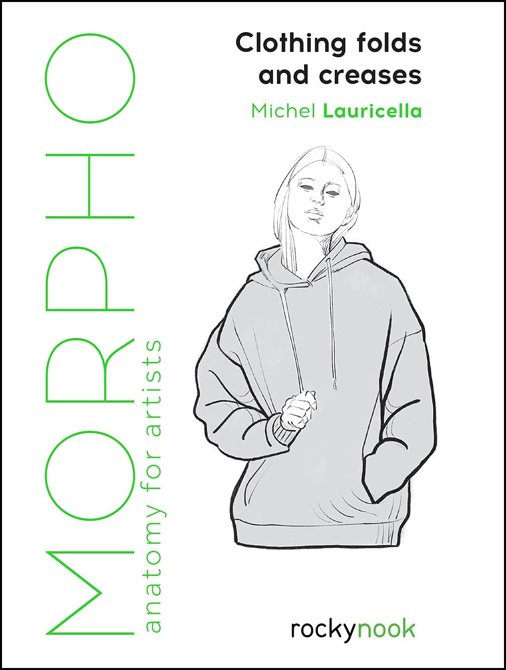 Morpho: Clothing Folds and Creases: Anatomy for Artists (Morpho Anatomy for Artists, 8) - Image 1