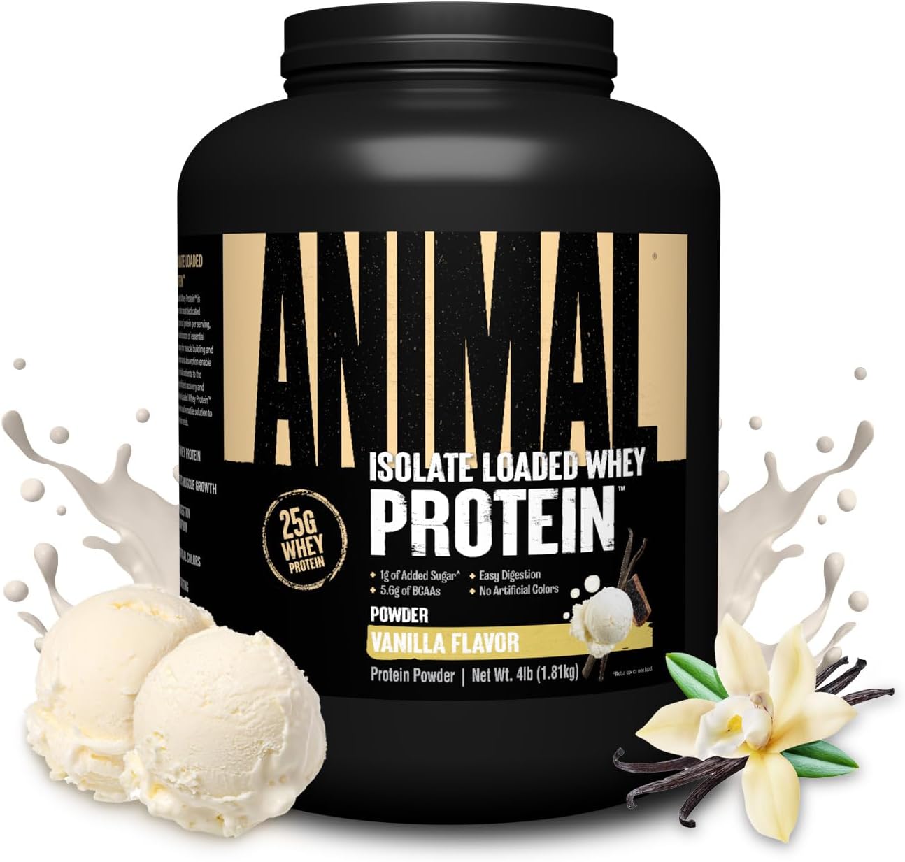 Animal Whey Isolate Protein Powder vanilla four pounds front view jar showing twenty-five grams protein label