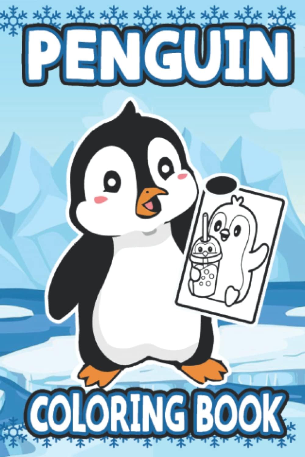 Penguin Coloring Book: Funny Penguin Coloring Book for kids , Penguin Lover (Animal Coloring Book) ,Penguin Gifts For Penguin Lovers, Cute Penguin Drawing, Funny Penguin Gifts - Image 1