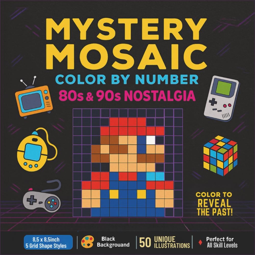 Mystery Mosaic Color by Number for Adults: 80s & 90s Nostalgia â€“ 50 Hidden Images from Classic Cartoons, Games, Consoles & Toys - Image 1
