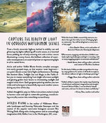 Mastering Light in Watercolor: 25 Stunning Projects That Explore Painting Sunsets, Nighttime Scenes, Sunny Landscapes, and More - Image 3