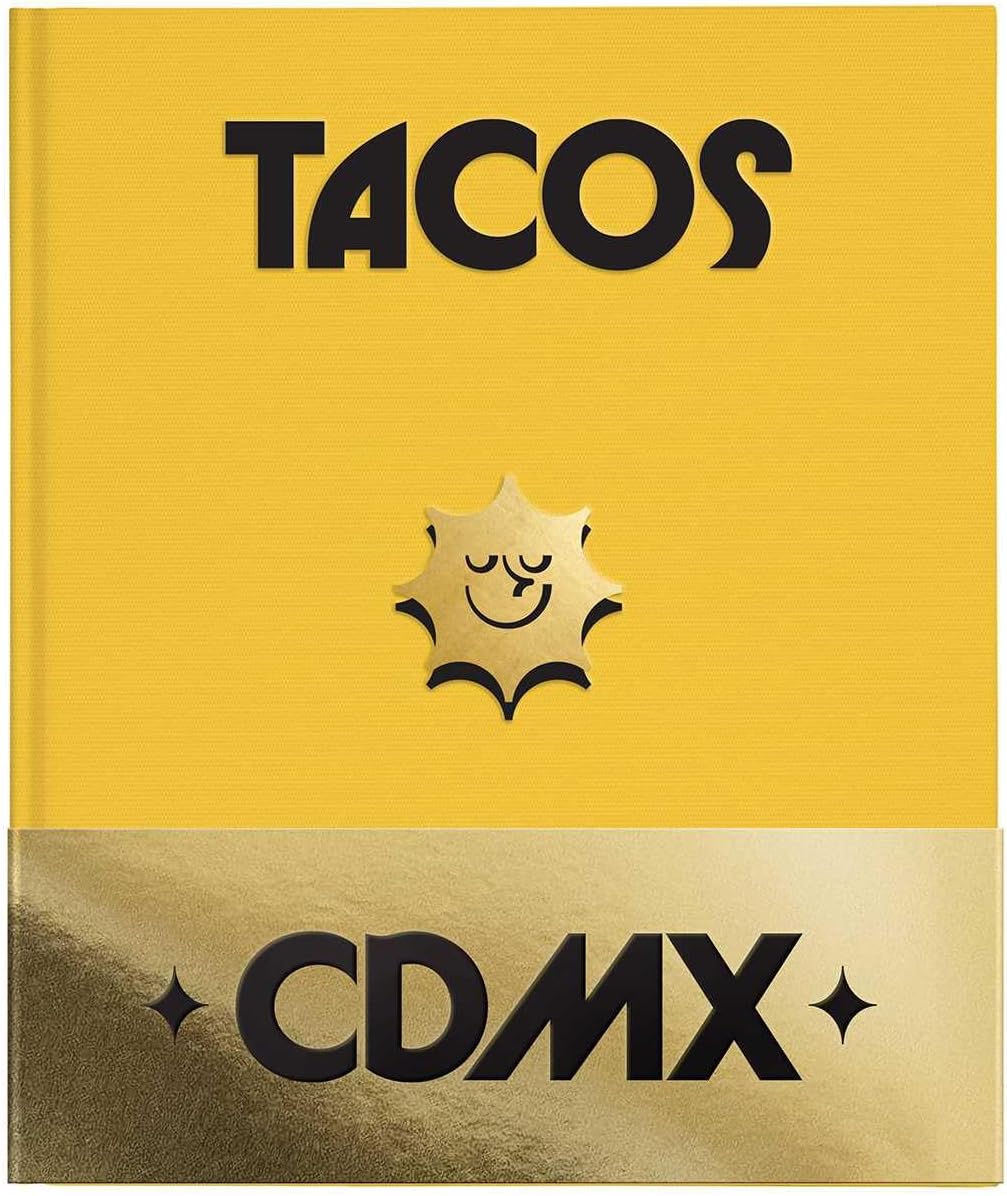 GuÃ­a Domingo: Tacos CDMX: Second Edition - Image 1