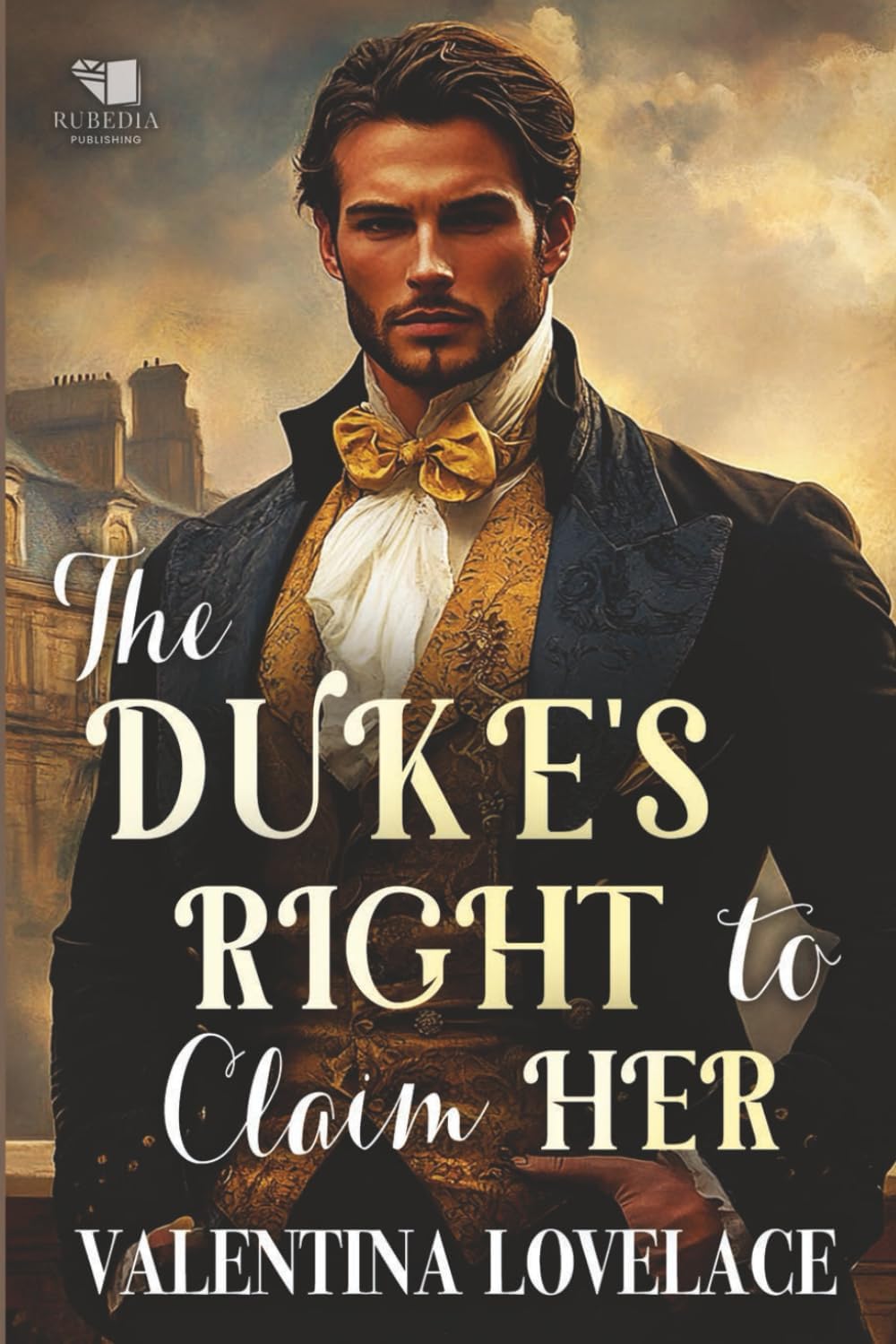 Valentina Lovelace The Duke's Right to Claim Her book cover front view