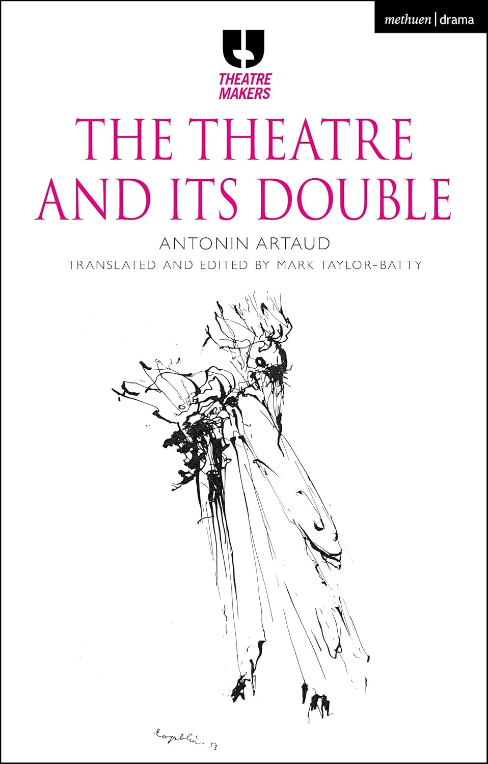 The Theatre and its Double (Theatre Makers) - Image 1