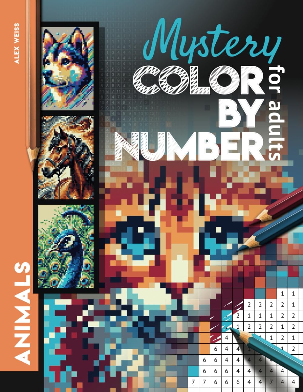Mystery Mosaic Color by Number for Adults Animals: Color Quest Challenge to Reveal Cats, Dogs, Horses, Lions & More - Fun & Relaxing Coloring Book - Image 1