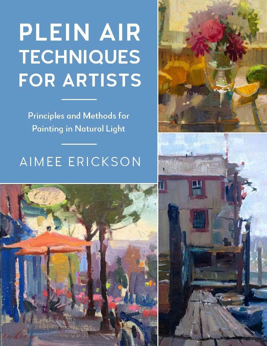 Plein Air Techniques for Artists: Principles and Methods for Painting in Natural Light (Volume 8) - Image 1