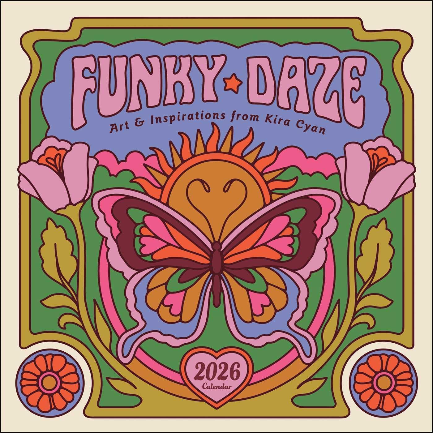 Kira Cyan 2026 Wall Calendar: Funky Daze Art & Inspirations - Image 1
