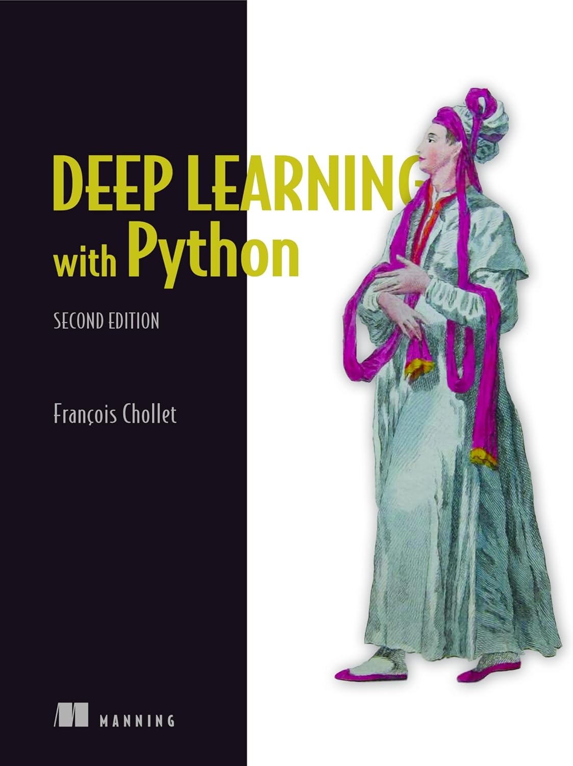 François Chollet Deep Learning with Python Second Edition book front view paperback