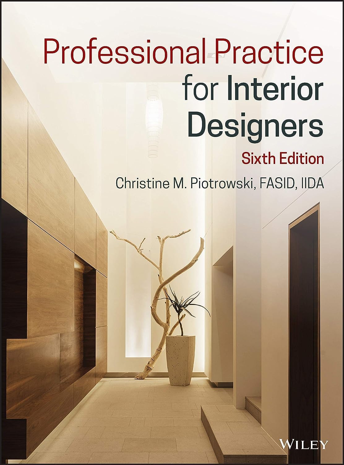 Christine M. Piotrowski Professional Practice for Interior Designers front cover
