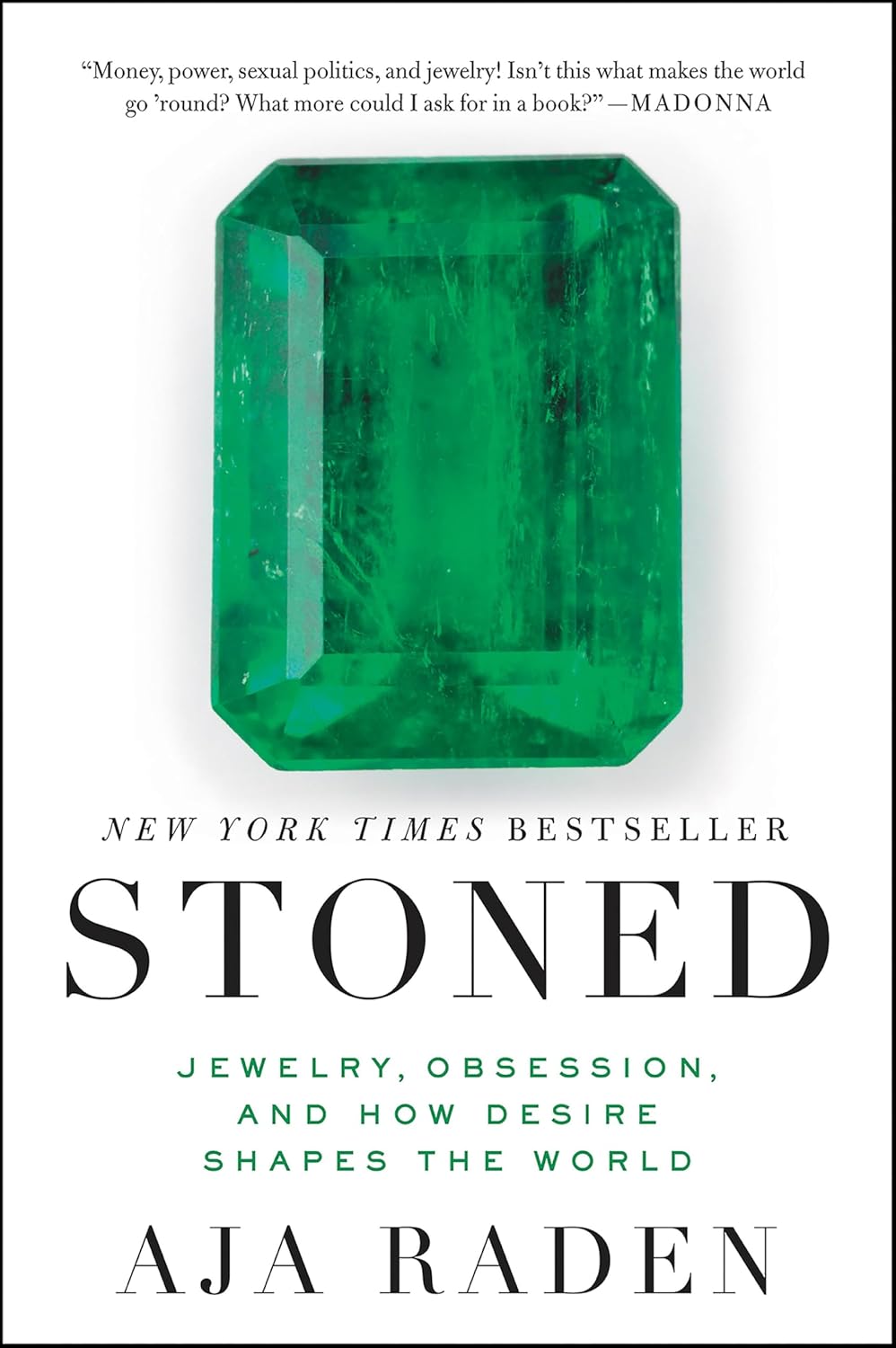 Stoned: Jewelry, Obsession, and How Desire Shapes the World - Image 1
