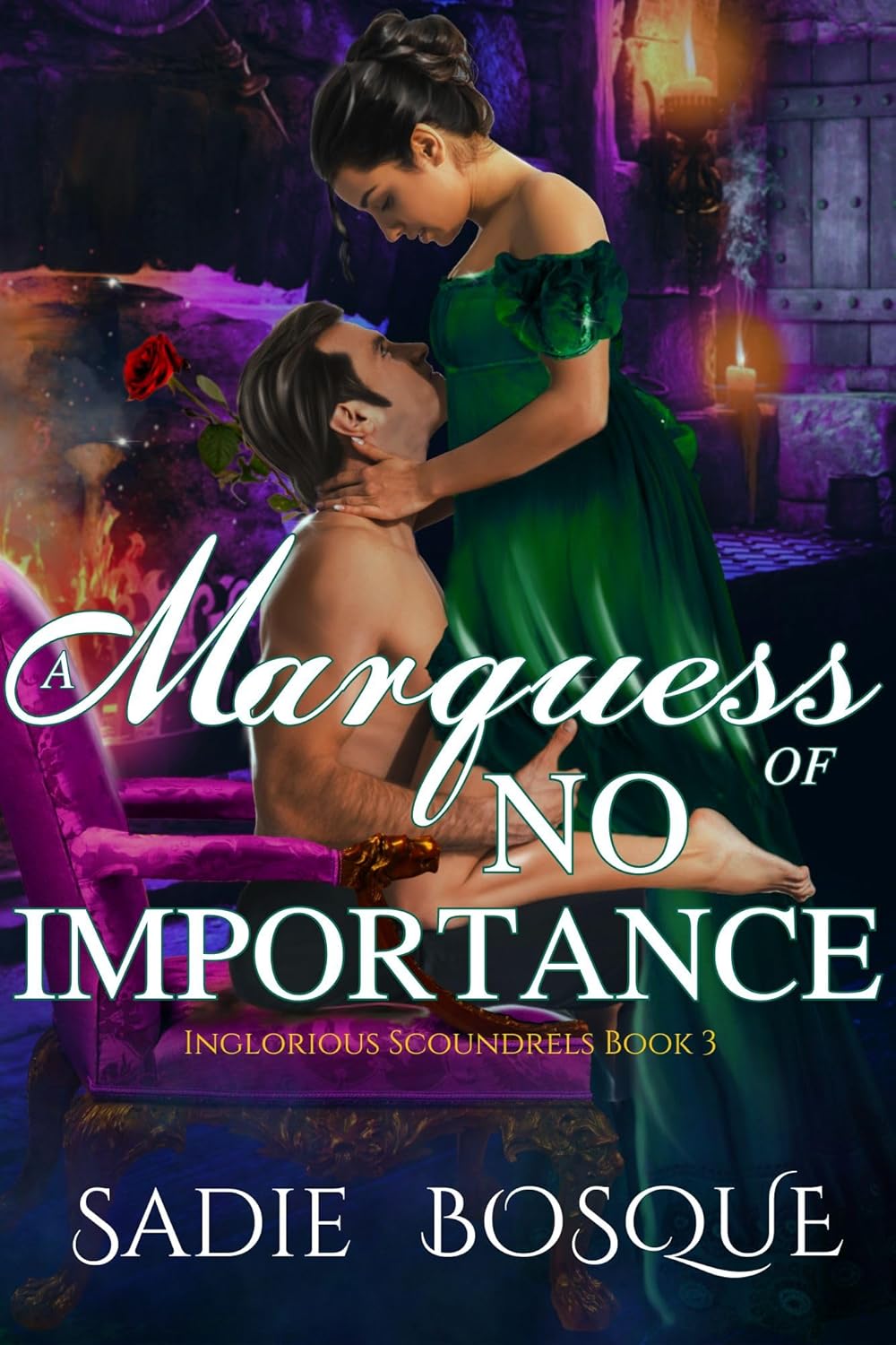 Sadie Bosque A Marquess of No Importance Kindle Edition front book cover