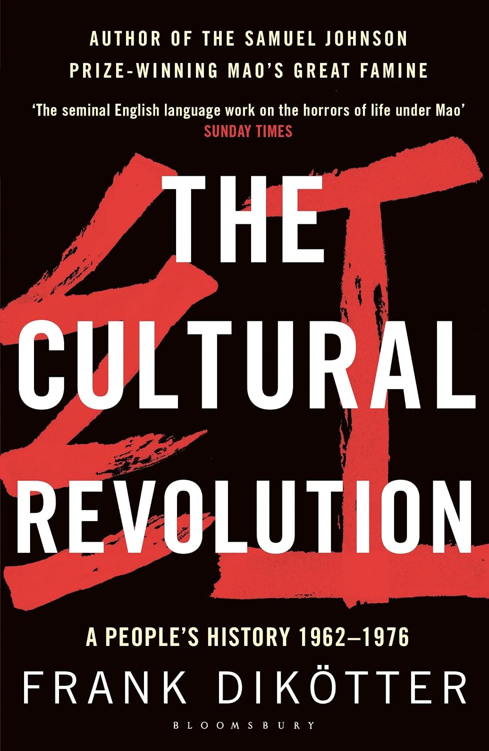 Frank Dikötter The Cultural Revolution paperback front view book cover bestseller