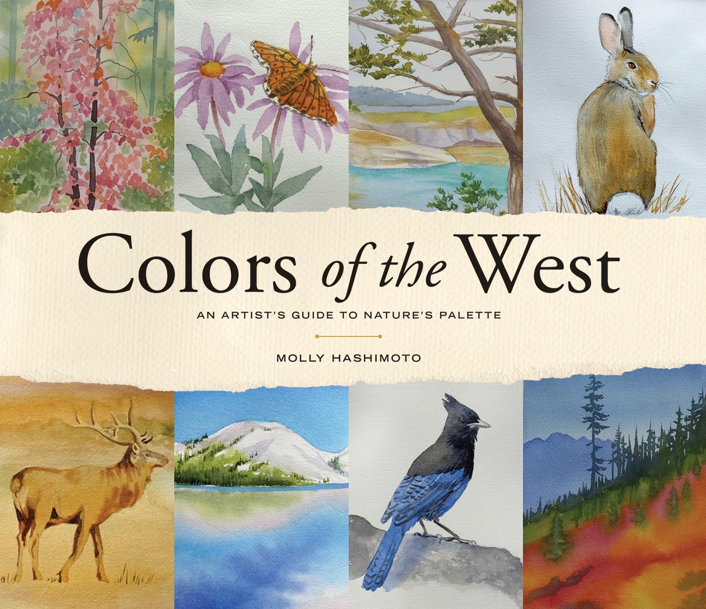 Colors of the West: An Artist's Guide to Nature's Palette - Image 1