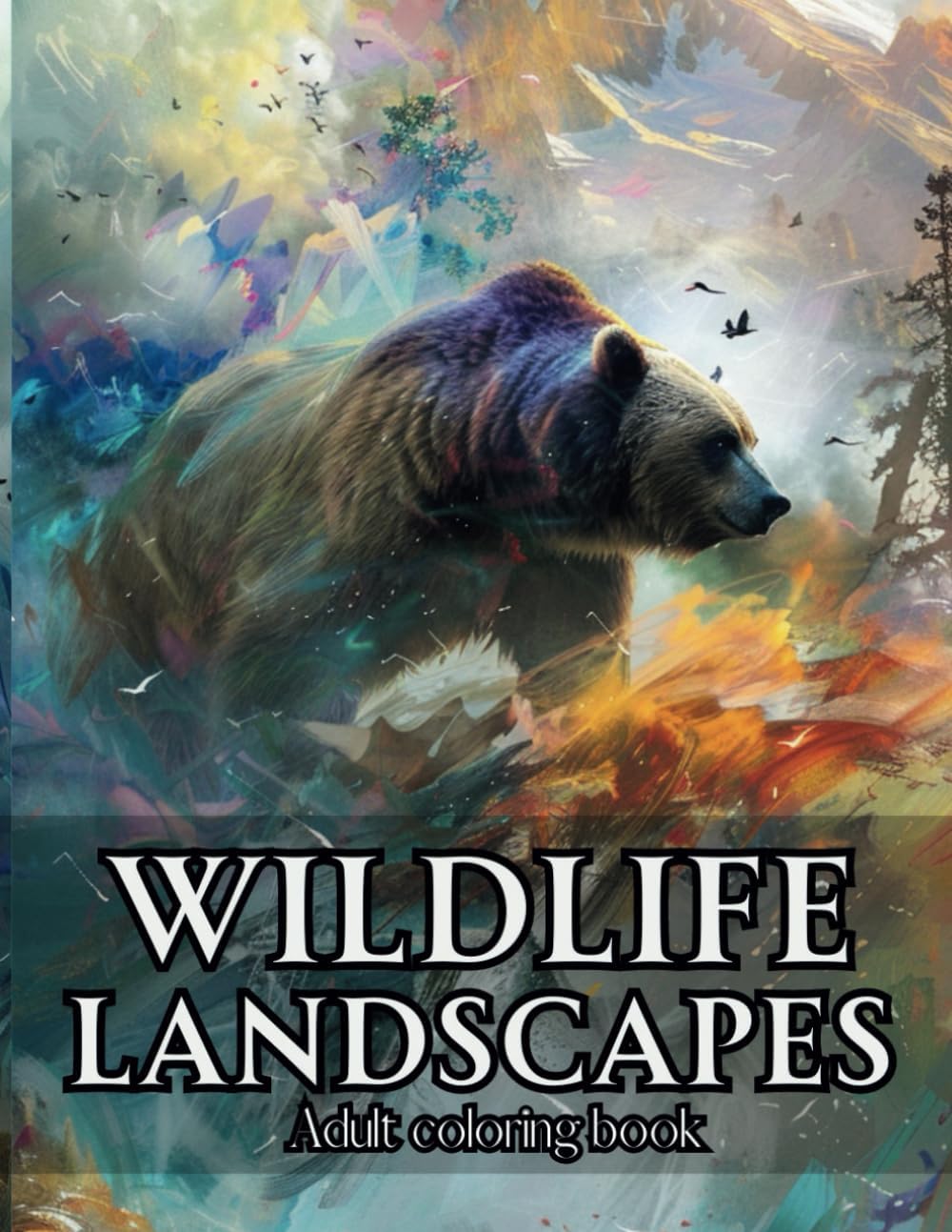 Wildlife Landscapes Vol 3 - Coloring Book for Adults | Take in the beauty of North American animals in their natural habitats: Outdoor Scenes of ... Deer, Elk, Moose, Bears, Turkeys and more - Image 1