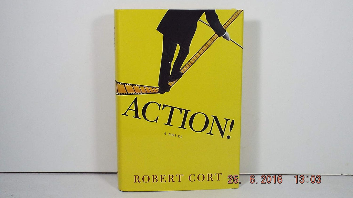 Robert Cort Action A Novel hardcover front view bestseller book