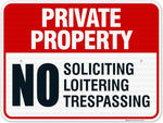 Private Property Sign, No Soliciting No Loitering No Trespassing, | (2 Pack) 10x14 Inches, Rust Free .040 Aluminum, Made in USA by Sigo Signs - Image 10