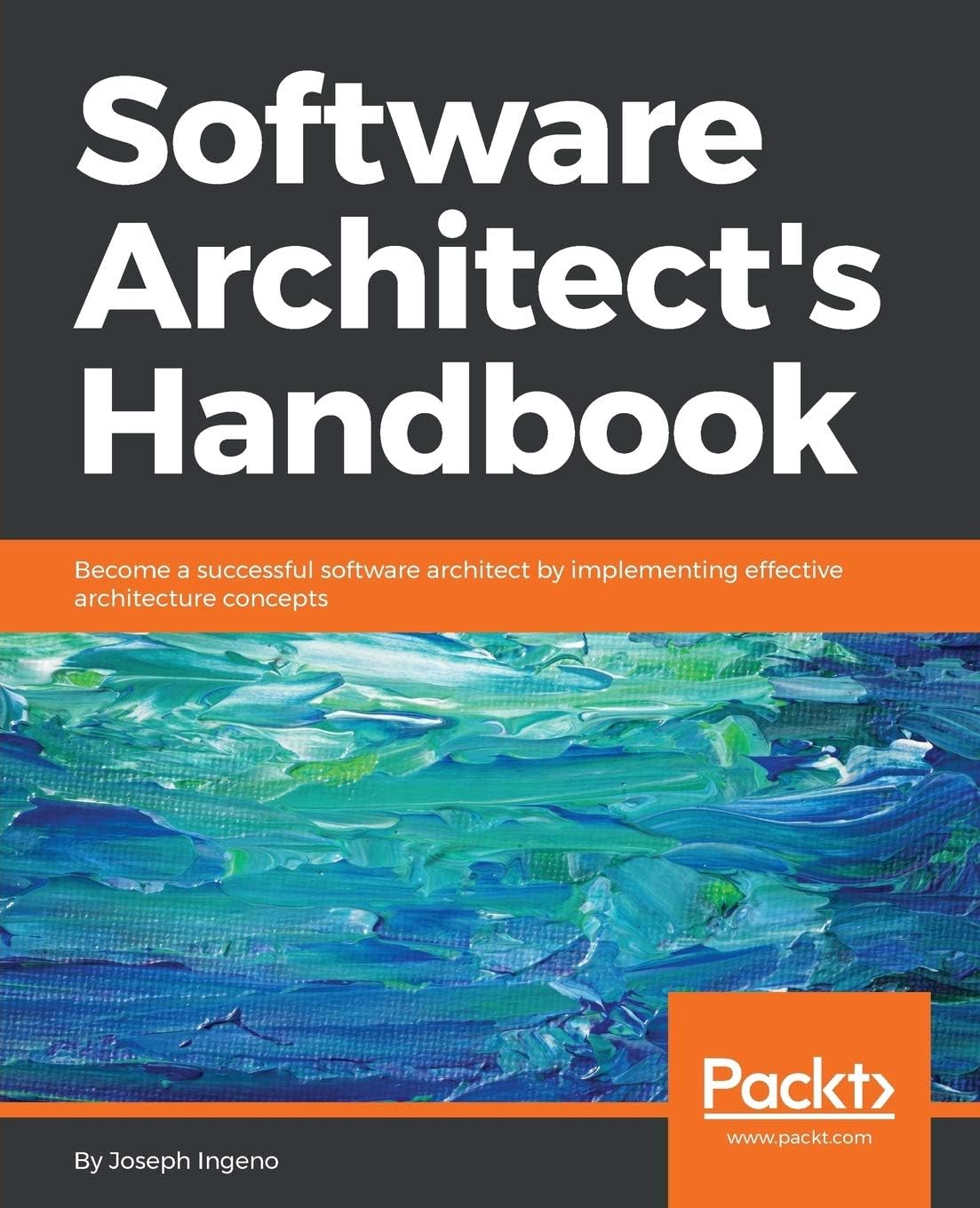 Joseph Ingeno Software Architects Handbook paperback book front view