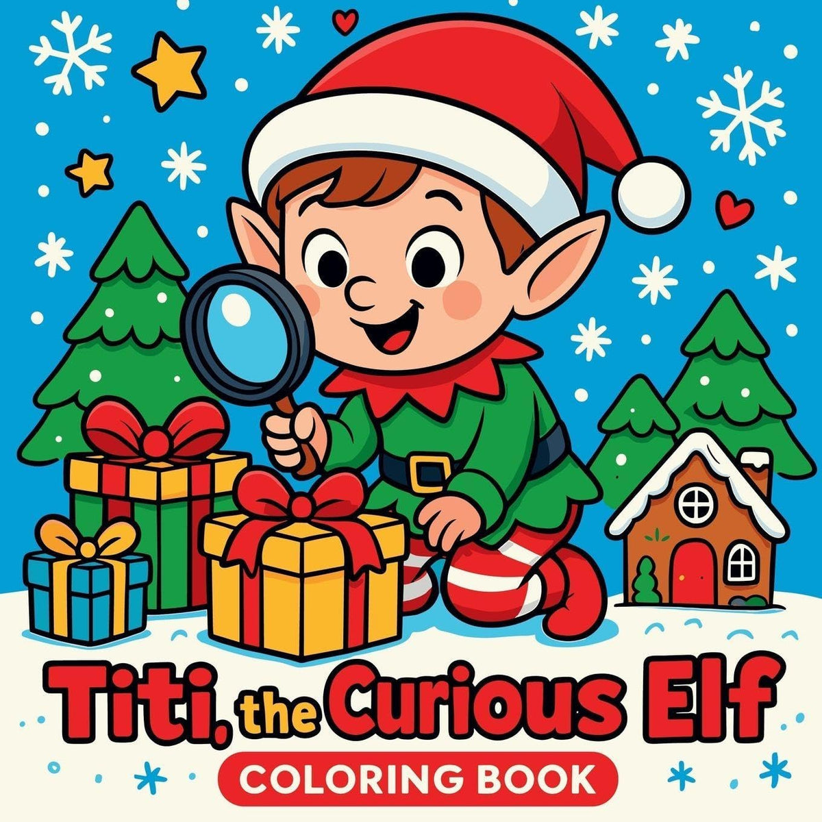 Chris Martin Titi the Curious Elf Coloring Book front view paperback edition