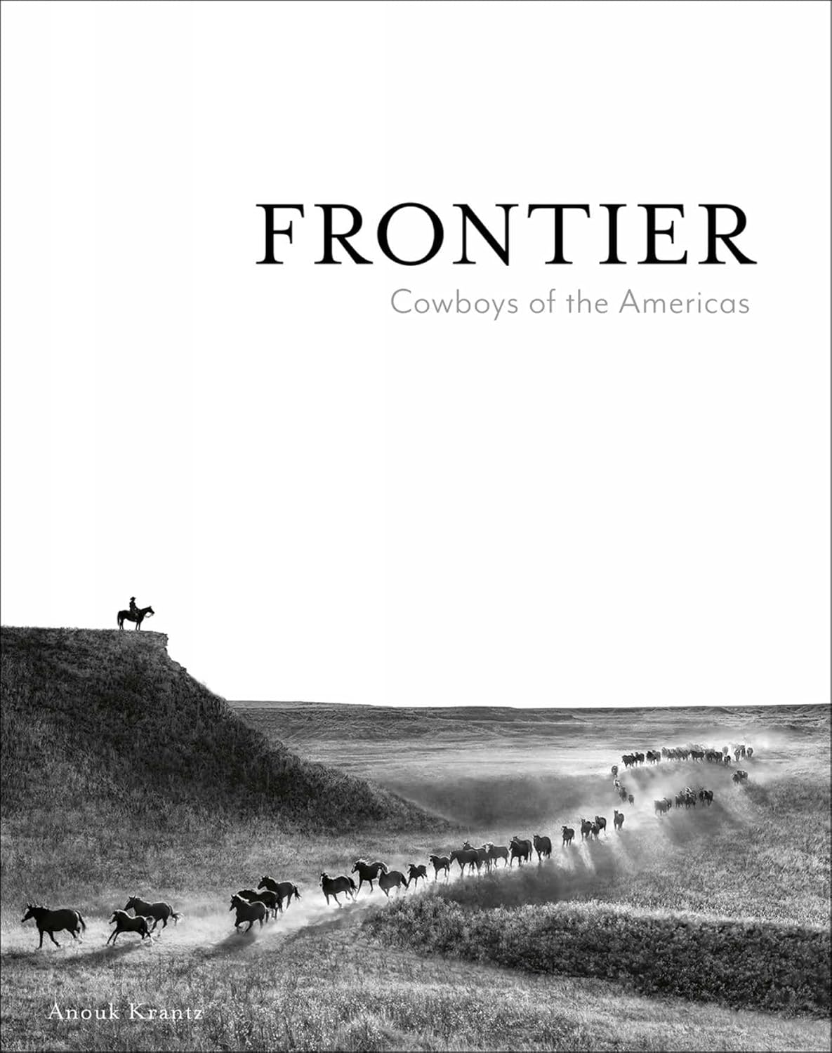 Frontier: Cowboys of the Americas (Anouk Masson Krantz) - Image 1