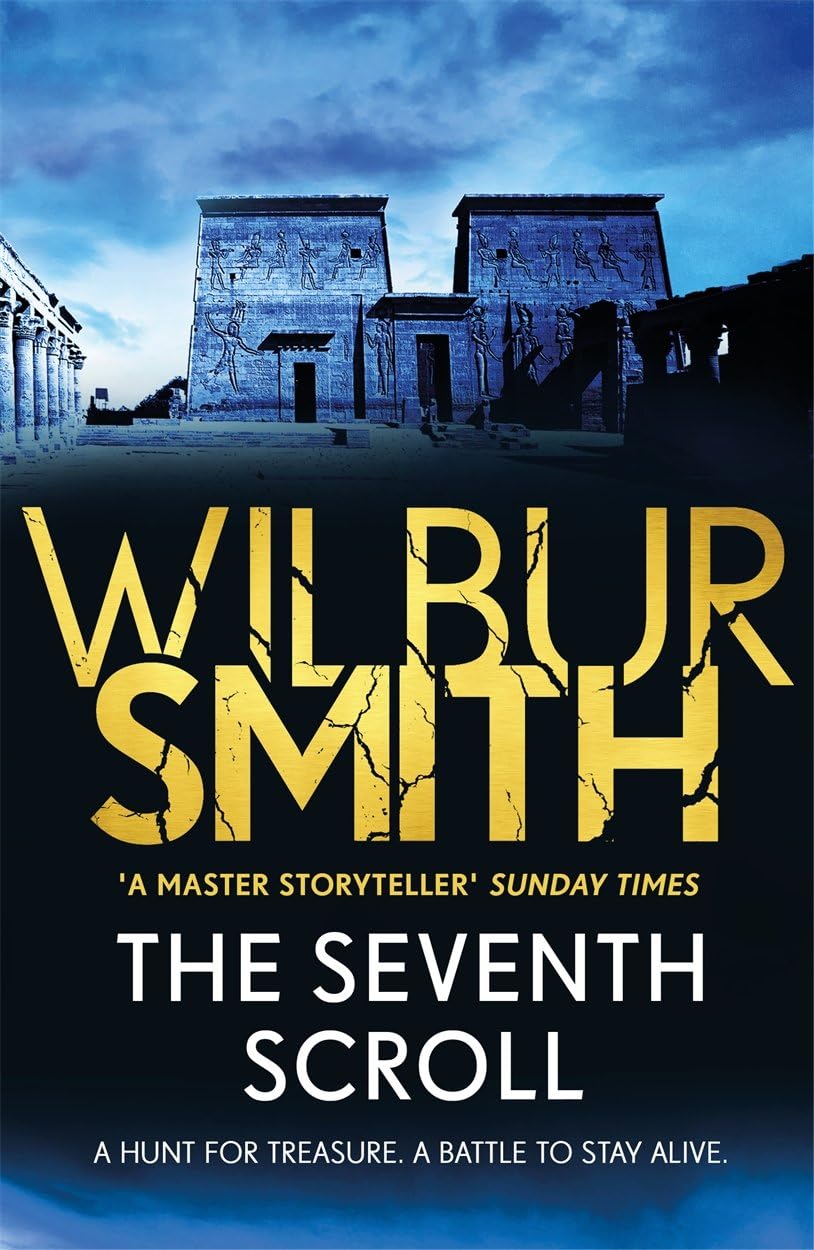 Wilbur Smith The Seventh Scroll Egyptian Series 2 front view paperback book cover
