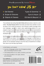 Kyle Simpson You Don't Know JS Yet Get Started paperback back cover and details