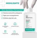 Dermatouch Salicylic Acid 2% Face Wash key ingredients callout graphic