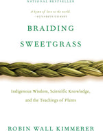 Robin Wall Kimmerer Braiding Sweetgrass paperback book front view