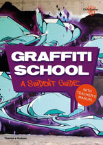 Graffiti School: A Student Guide and Teacher Manual - Image 1