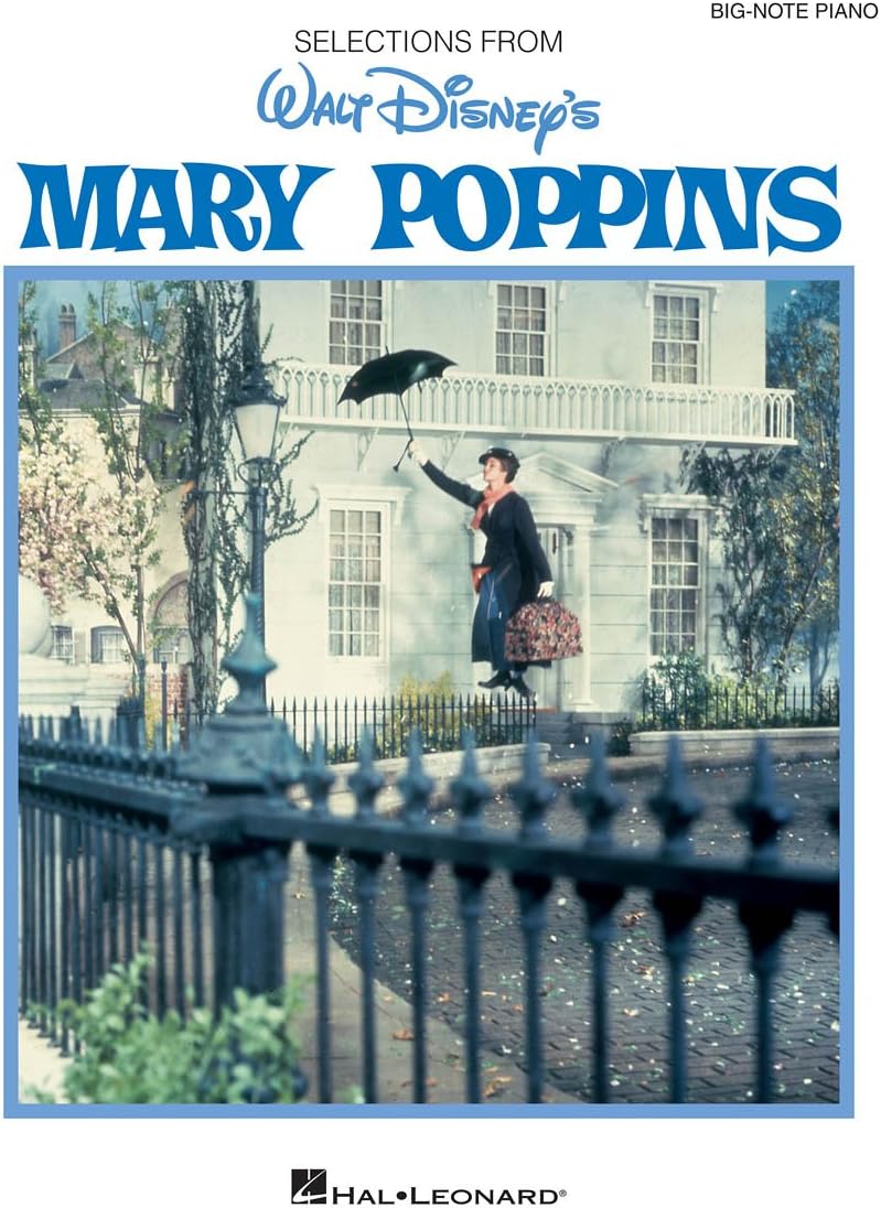 Mary Poppins â€“ Big Note Piano Songbook | 11 Classic Songs from the Disney Movie with Easy Arrangements and Lyrics | Hal Leonard Sheet Music for Beginners and Advanced Players - Image 1