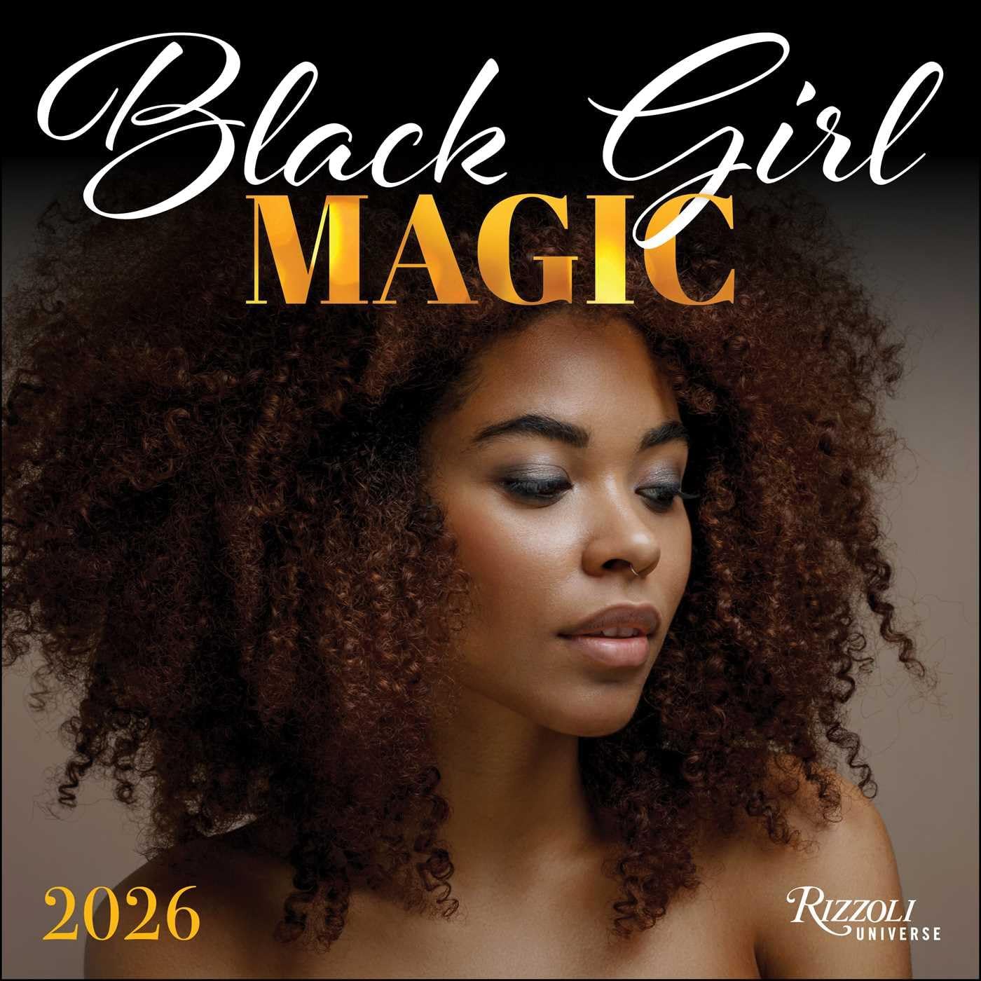 Black Girl Magic 2026 Wall Calendar - Image 1