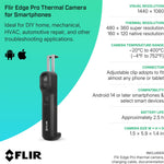 Flir Edge Pro Wireless Thermal Imaging Camera, iOS/Android, 480x360 | Bluetooth, MSX, 160x120 native IR, smartphone/tablet, IGNITE cloud, 2m drop, USB cable - Image 9