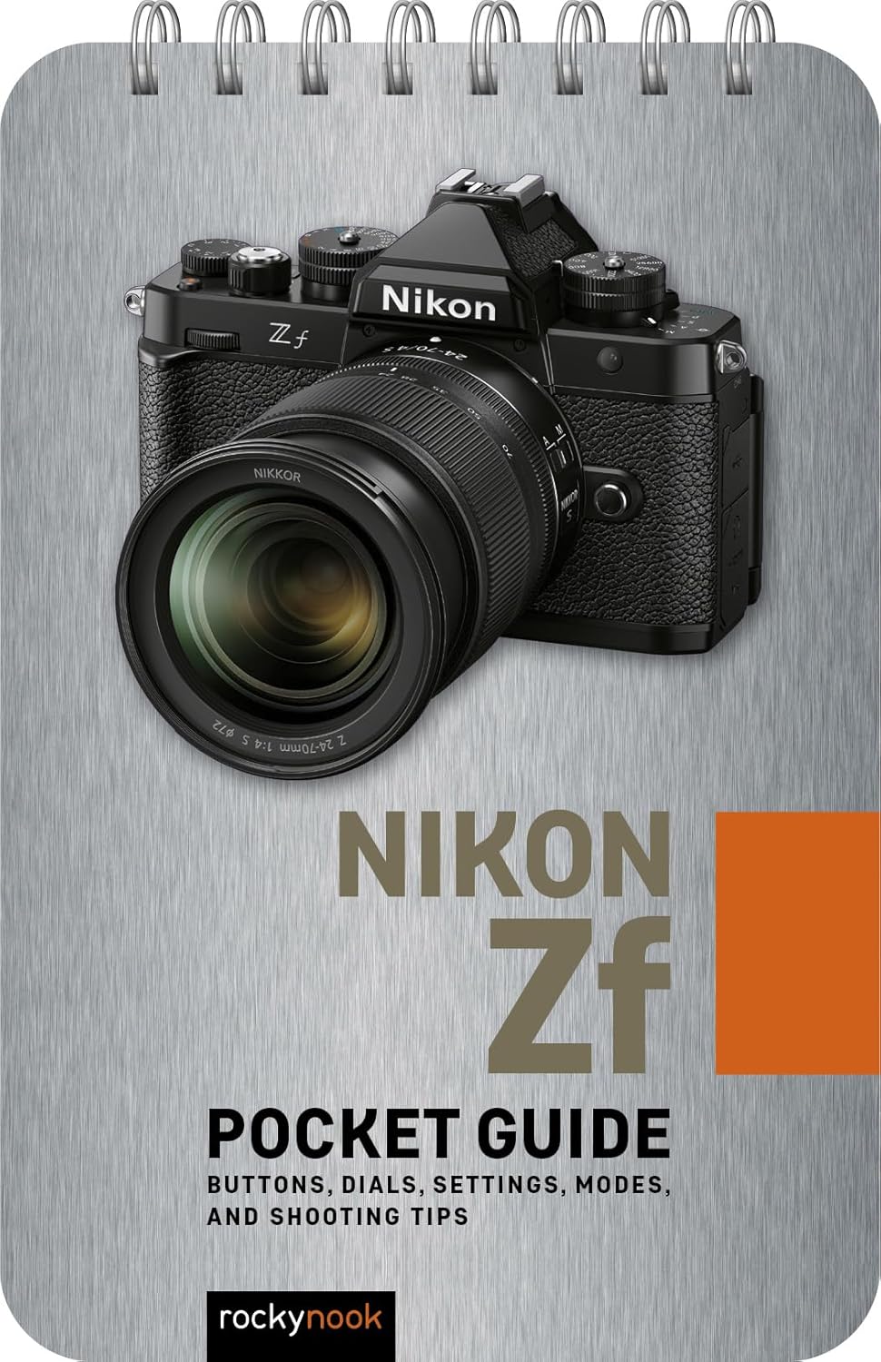 Nikon Zf: Pocket Guide: Buttons, Dials, Settings, Modes, and Shooting Tips (The Pocket Guide Series for Photographers, 34) - Image 1
