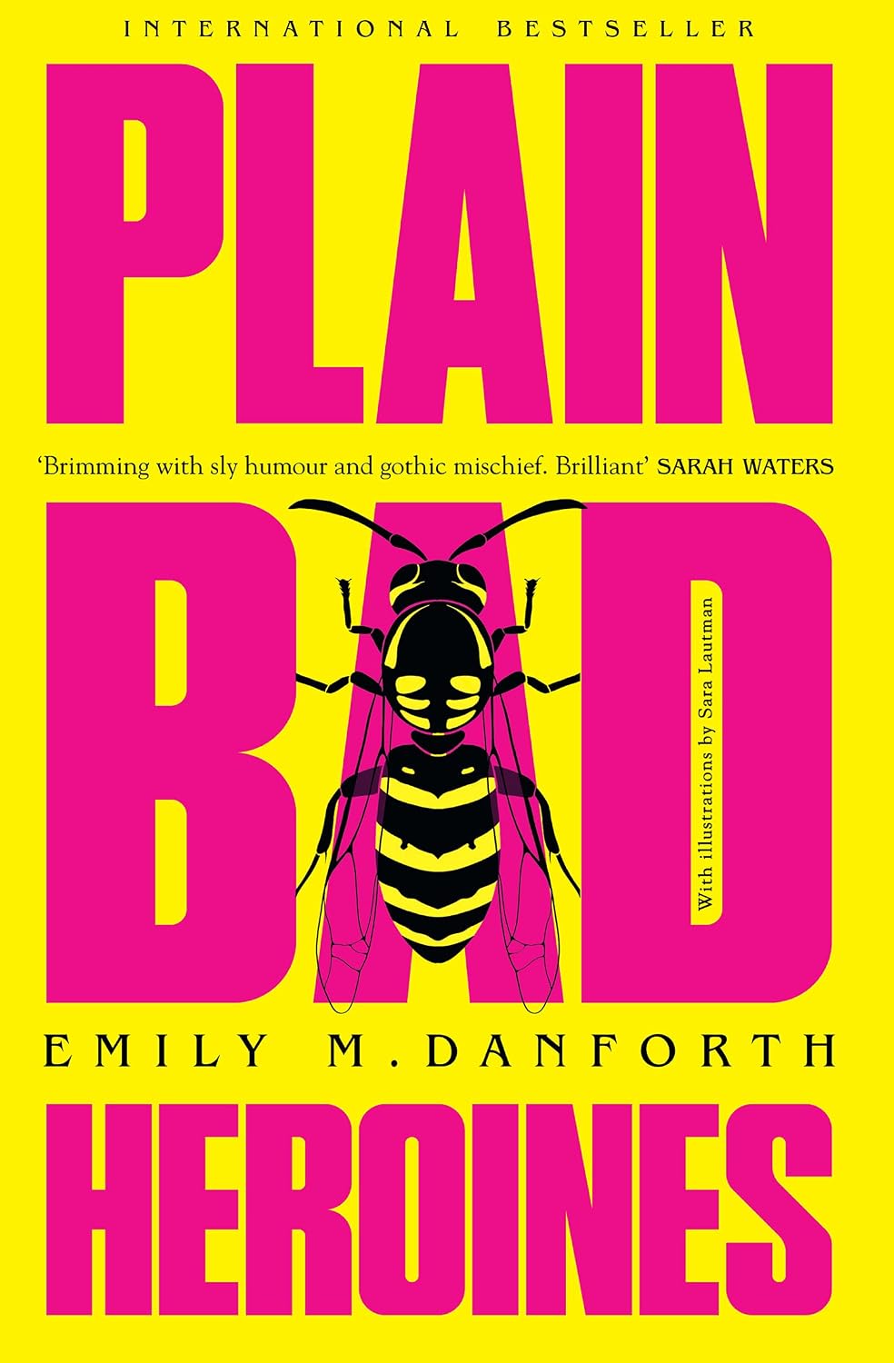 Emily M. Danforth Plain Bad Heroines paperback book front cover view