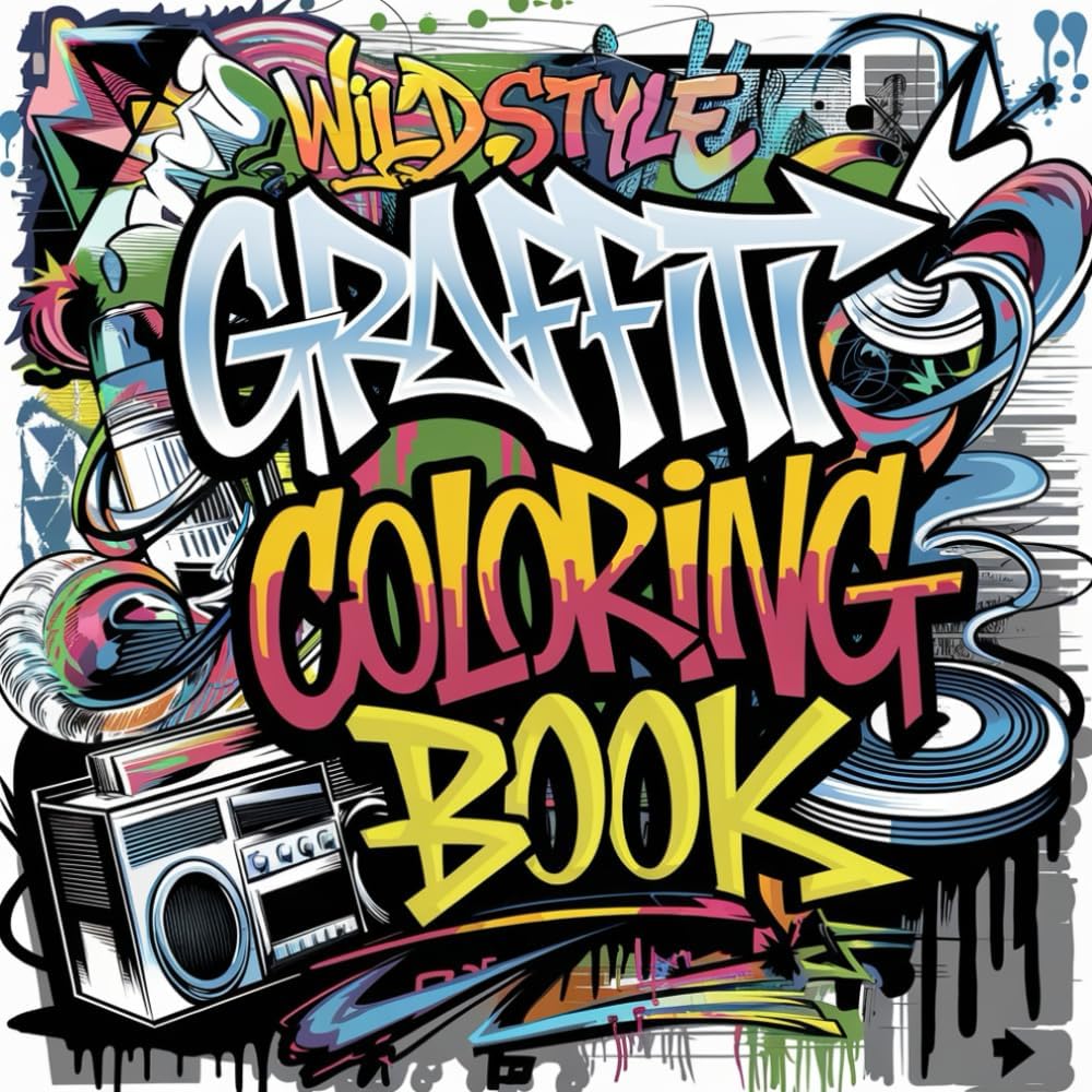 Hip-Hop Graffiti Coloring Book for Adults: Street Art and Rap-Inspired Designs for Creative Expression - Image 1