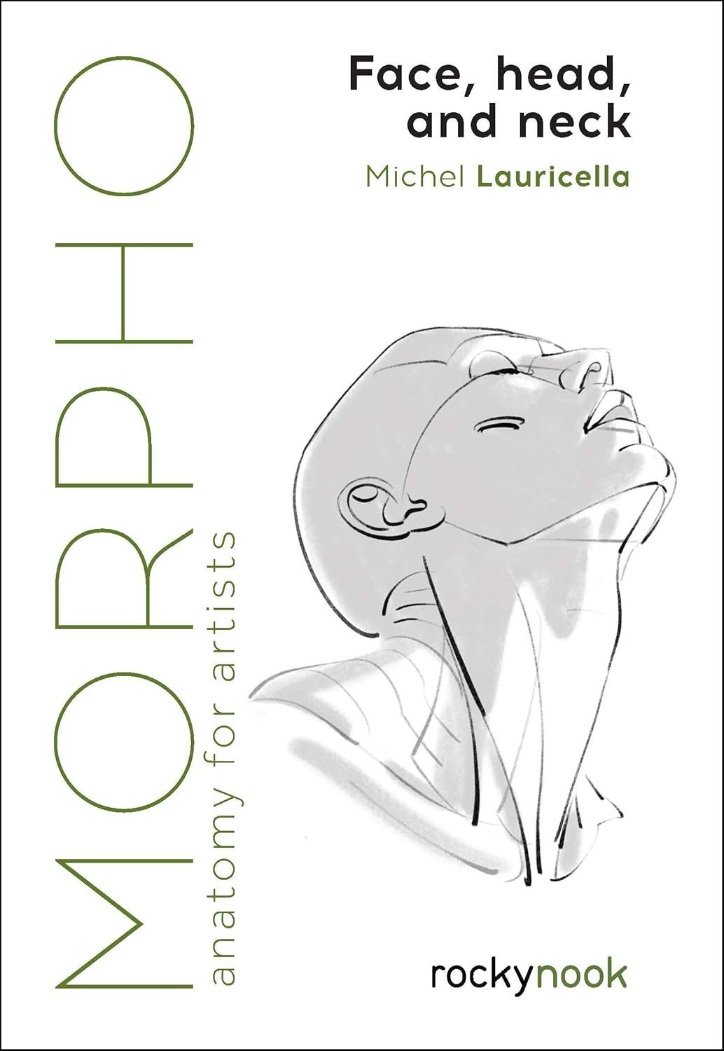 Morpho: Face, Head, and Neck: Anatomy for Artists (Morpho: Anatomy for Artists, 10) - Image 1