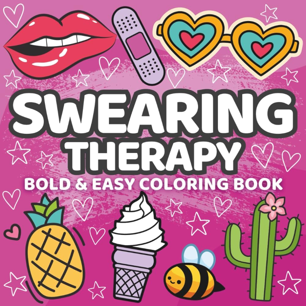 Swearing Therapy: Bold and Easy Coloring Book for Adults with Groovy Designs for Stress Relief (Coloring Therapy) - Image 1