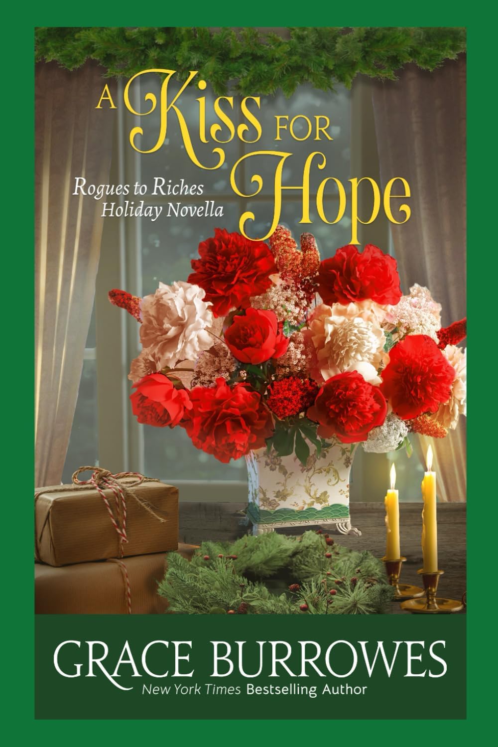 A Kiss for Hope: A Rogues to Riches Regency Holiday Novella - Image 1
