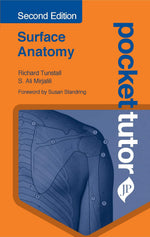 Richard Tunstall Pocket Tutor Surface Anatomy book front view