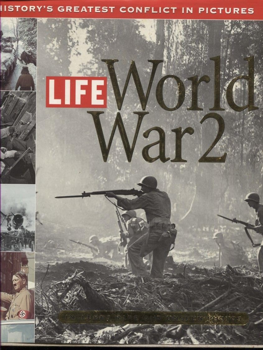 Life: World War 2: History's Greatest Conflict in Pictures - Image 1