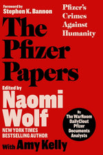 Naomi Wolf The Pfizer Papers hardcover book front cover view