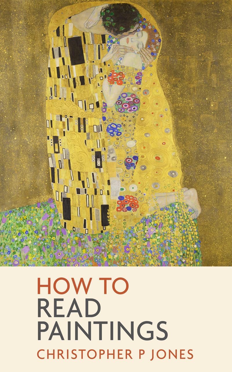 How to Read Paintings: Learn about masterpieces from art history (Looking at Art) - Image 1