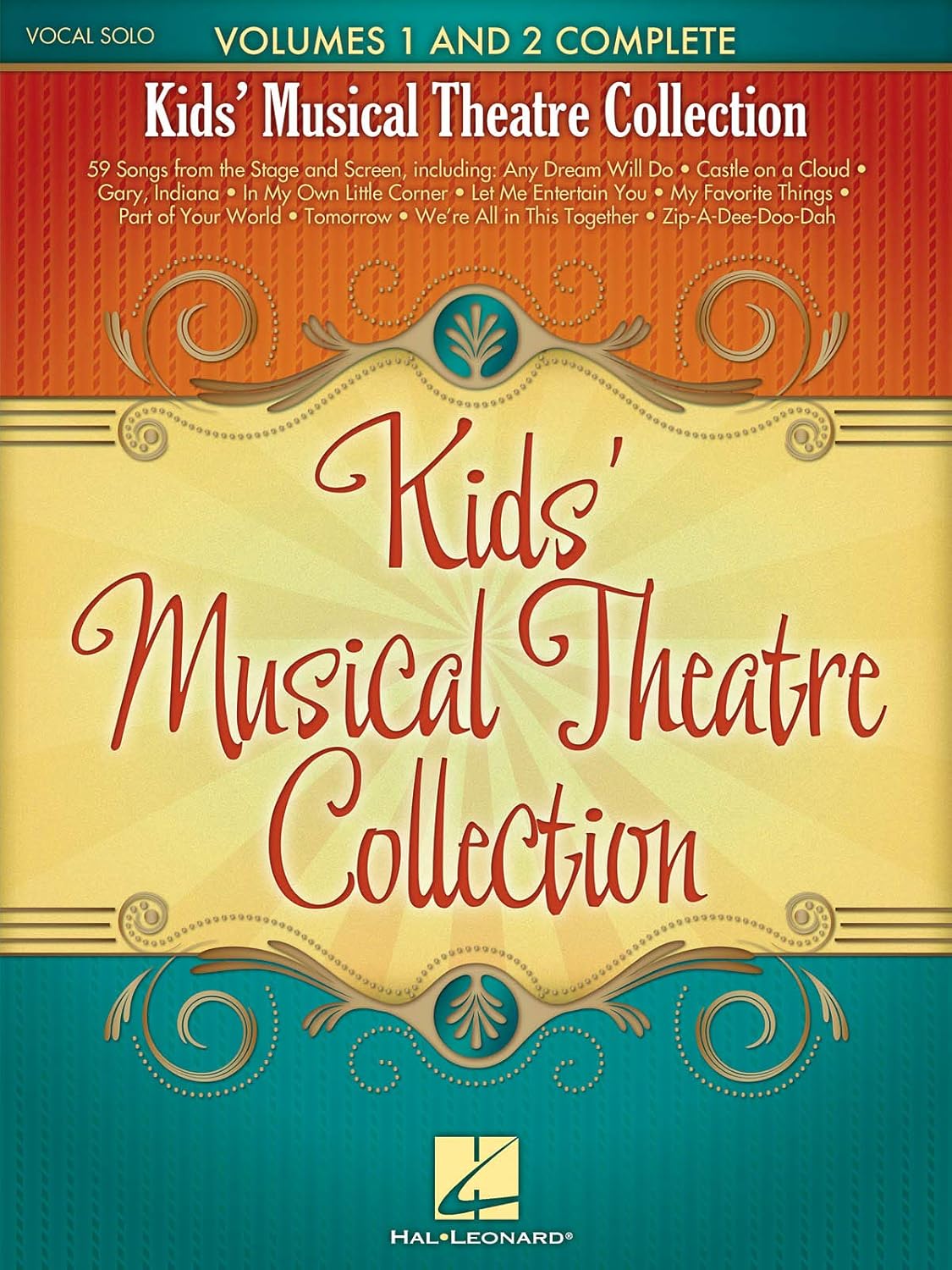 Kids Musical Theatre Collection | Vocal and Piano Sheet Music Songbook for Young Performers | 59 Broadway and Movie Songs for Auditions, Recitals, Lessons, and School Performances - Image 1