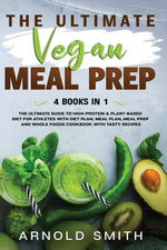 Arnold Smith The Ultimate Vegan Meal Prep paperback book front view cookbook