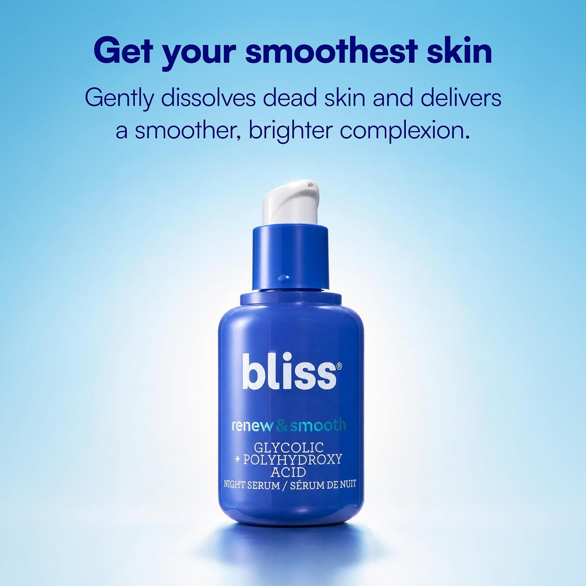 Bliss Renew And Smooth Night Serum bottle with dropper